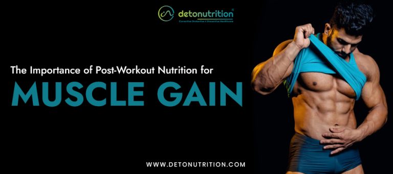 The Importance Of Post-Workout Nutrition For Muscle Gain